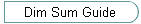 Dim Sum Guide