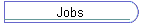 Jobs